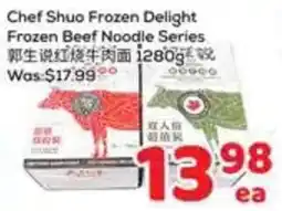 Foody Mart Chef Shuo Frozen Delight Frozen Beef Noodle Series offer