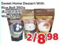 Foody Mart Sweet Home Dessert With Rice Ball offer