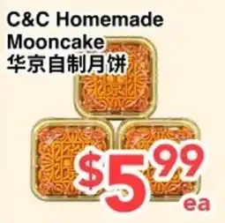C&C Supermarket C&C Homemade Mooncake offer