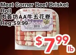 C&C Supermarket Meat Corner Beef Brisket Roll offer