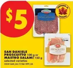 No Frills San Daniele Prosciutto or Mastro Salami offer