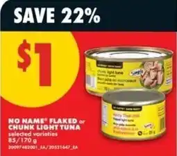 No Frills No Name flaked or chunk light tuna offer