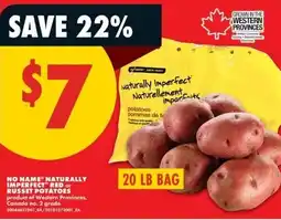 No Frills No Name naturally imperfect red or russet potatoes offer