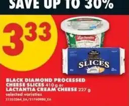 No Frills Black diamond processed cheese slices or lactantia cream cheese offer