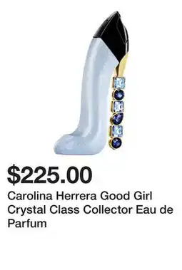 Sephora Carolina Herrera Good Girl Crystal Class Collector Eau de Parfum offer