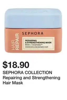 Sephora SEPHORA COLLECTION Repairing and Strengthening Hair Mask offer