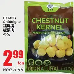 Btrust Supermarket FU YANG Châtaigne offer