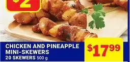 M & M Food Market CHICKEN AND PINEAPPLE MINI-SKEWERS offer
