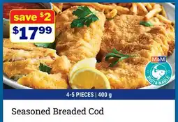 M & M Food Market Seasoned Breaded Cod offer