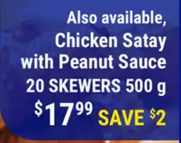 M & M Food Market Chicken Satay with Peanut Sauce offer