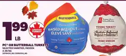Loblaws PC or butterball turkeys offer