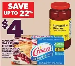 Loblaws No Name maraschino cherries offer
