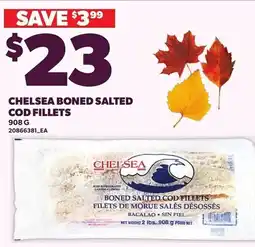 Loblaws Chelsea boned salted cod fillets offer