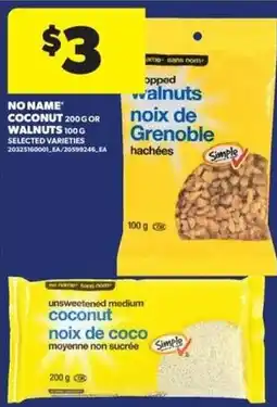 Real Canadian Superstore No Name coconut 200 g or walnuts 100 g offer