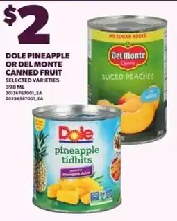 Loblaws dole pineapple or del monte canned fruit selected varieties offer