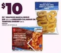 Loblaws PC seafood bake & serve dip or tempura shrimp offer