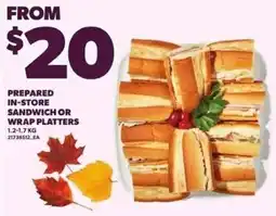 Independent Grocer Prepared in-store sandwich or wrap platters offer