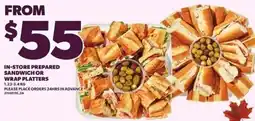 Independent Grocer In-store prepared sandwich or wrap platters offer
