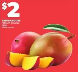 Independent Grocer Red mangoes offer