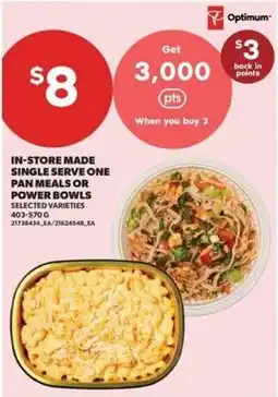 Real Canadian Superstore Optimum in-store made single serve one pan meals or power bowls offer
