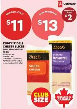 Real Canadian Superstore Ziggy's deli cheese slices offer