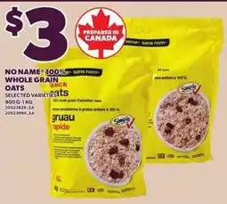 Independent Grocer No Name whole grain oats offer