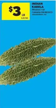 Real Canadian Superstore Indian Karela offer