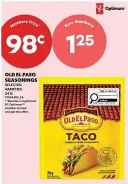 Real Canadian Superstore Old El Paso seasonings selected varieties offer