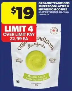 Real Canadian Superstore Organic Traditions Superfoods Matcha Latte offer