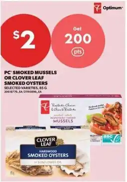 Real Canadian Superstore PC smoked mussels or clover leaf smoked oysters offer
