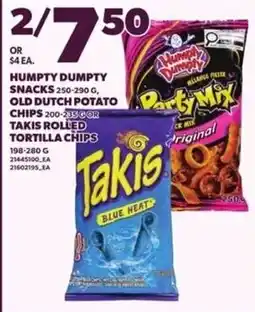 Independent Grocer Humpy Dumpty snacks old dutch potato chips takis rolled tortilla chips offer