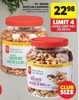 Real Canadian Superstore PC mixed nuts or cashews offer