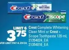 Real Canadian Superstore Crest Complete Whitening Clean Mint or Crest + Scope Toothpaste offer