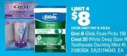 Real Canadian Superstore Oral-B Glide Floss Picks Crest 3D White Deep Stain Remover Toothpaste Dazzling Mint offer