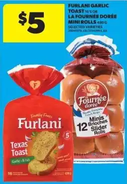 Real Canadian Superstore Furlani Texas Toast Garlic offer