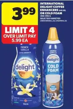 Real Canadian Superstore International delight coffee enhancers offer