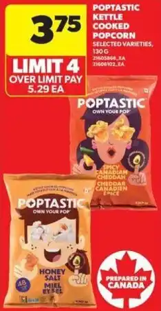 Real Canadian Superstore Poptastic kettle cooked popcorn offer