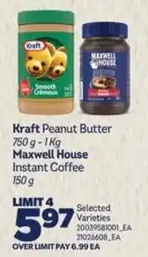 Real Canadian Superstore Kraft peanut butter maxwell house instant coffee offer