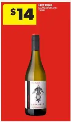 Real Canadian Liquorstore Left Field Sauvignon Blanc offer