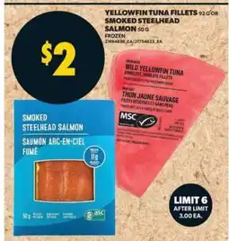 Real Canadian Superstore Yellowfin Tuna Fillets or Smoked Steelhead Salmon offer