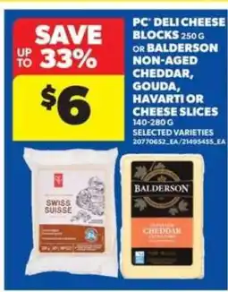 Real Canadian Superstore PC Deli Cheese Blocks or Balderson Cheese offer