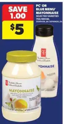 Real Canadian Superstore PC or Blue Menu Mayonnaise offer