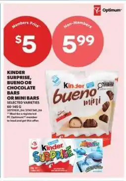 Real Canadian Superstore Kinder Surprise, Bueno or Chocolate Bars offer