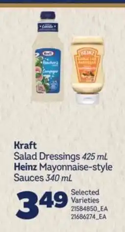 Real Canadian Superstore Kraft Salad Dressings / Heinz Mayonnaise-style Sauces offer