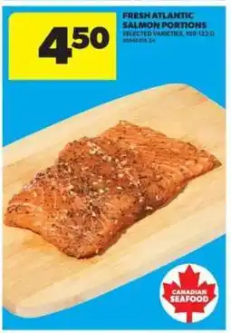 Real Canadian Superstore FRESH ATLANTIC SALMON PORTIONS offer