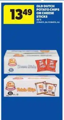 Real Canadian Superstore Old Dutch Potato Chips or Cheese Sticks offer