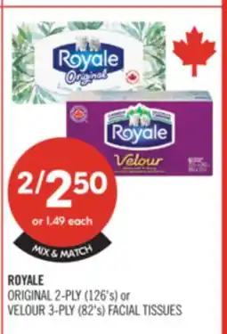 Shoppers Drug Mart ROYALE ORIGINAL 2-PLY (126's) or VELOUR 3-PLY (82's) FACIAL TISSUES offer