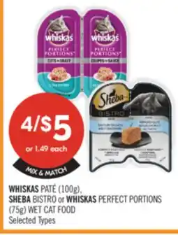 Shoppers Drug Mart WHISKAS PATÉ (100g), SHEBA BISTRO or WHISKAS PERFECT PORTIONS (75g) WET CAT FOOD offer