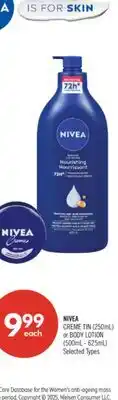 Shoppers Drug Mart NIVEA CREME TIN (250mL) or BODY LOTION (500mL - 625mL) offer