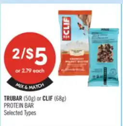 Shoppers Drug Mart TRUBAR (50g) or CLIF (68g) PROTEIN BAR offer